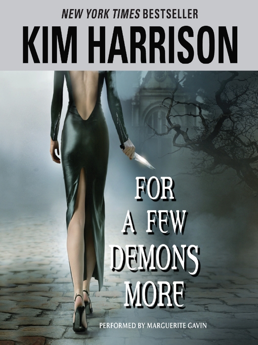 Title details for For a Few Demons More by Kim Harrison - Available